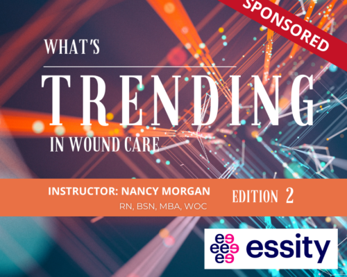 What’s Trending in Wound Care- Edition 2
