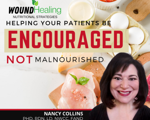 Helping Your Patients be Encouraged, Not Malnourished
