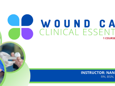 Wound Care Clinical Essentials